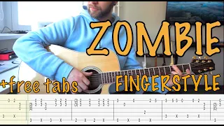 Zombie - The Cranberries | Fingerstyle + free tabs