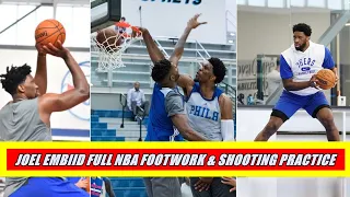 Joel Embiid FULL CRAZY & INTENSIVE Footwork And Shooting NBA Practice