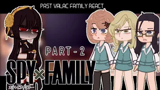 Spyxfamily || yor forger s' co-workers react |Part-2||| infinity reactions