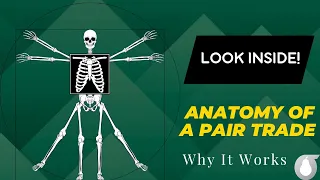Why It Works: Anatomy of A Stock Pair Trade