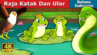 Raja Katak Dan Ular | King Frog and Snake Story in Indonesian | Dongeng Bahasa Indonesia