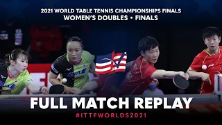 FULL MATCH | HAYATA Hina / ITO Mima vs WANG Manyu / SUN Yingsha | WD F | #ITTFWorlds2021