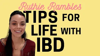 Practical Tips for a Life with IBD- fears of pooping in public, school, nightmares, & embarrassment