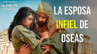 LA ESPOSA INFIEL DE OSEAS. Filiberto Emeterio. Prédicas Cristianas