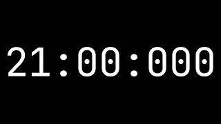 Countdown timer 21 minutes [21:00:000] - White on black with milliseconds