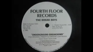 The Break Boys- Underground Breakdown (HIPPER HOUSE MIX)