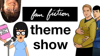 I Did A Deep Dive Into The World Of Fan Fiction And Now You Have to Hear About It