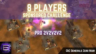 🔴 LIVE | PRO 2v2v2v2 | Sponsored Challenges 8 players | C&C Zero Hour