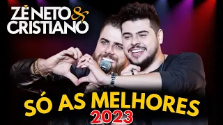 AS MELHORES DO SERTANEJO 2023 🎵SÓ AS MELHORES ZÉ NETO E CRISTIANO 🎵 AS MAIS TOCADAS 2023