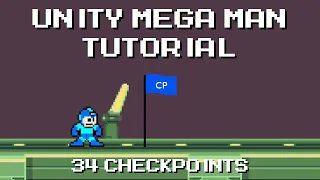 Unity Mega Man Tutorial - 34 Checkpoints