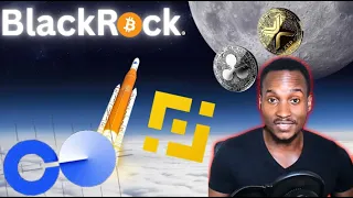 Why the markets are taking off: BlackRock-BTC, Ripple, Coinbase, Binance, dYdX...