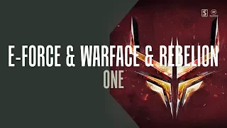 E-Force & Warface & Rebelion - One (#A2REC161)