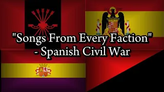 Songs from every faction - Spanish Civil War