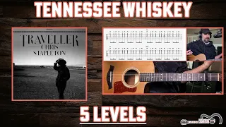 Tennessee Whiskey | 5 Levels Beginner Guitar Players