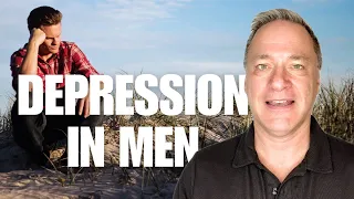 Understanding and Overcoming Depression in Men | Psychiatrist