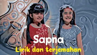 Sapna|Kulfi Antv song|Lirik dan terjemahan indonesia