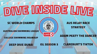 Dive Inside LIVE w/ David Marsh: ISL, ASL, College Swimming Roundup, SwimTok of the Week