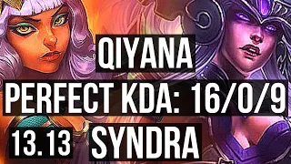 QIYANA vs SYNDRA (MID) | 16/0/9, Legendary, 1300+ games, 900K mastery | EUW Master | 13.13