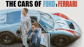 FORD v FERRARI (2019) - THE CARS OF THE MOVIE