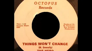 The Herd - Things Won"t Change