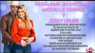 Michelle Renaud Y Jessy Uribe - Regálame Un Instante (Corta) [Letra Music Oficial]