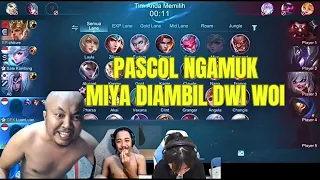 Pascol Ngamuk Miya diAmbil Dwi Woi | Mobile Legends