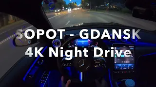 4K - ASMR POV Night Drive - From Sopot to Gdansk - Poland - GoPro UHD - Mercedes C200 2022 W206