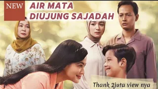 Film bioskop FULL , Air Mata diujung sajadah Titi Kamal, Fedi Nuril, Citra Kirana, Tutie Kirana dll