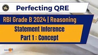 RBI Grade B 2024 || Statement Inference concept || Reasoning || Perfecting QRE