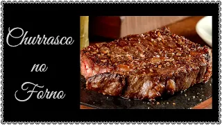 CARNE ASSADA NO FORNO TIPO CHURRASCO