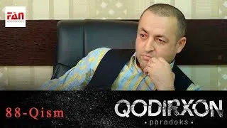 PARADOKS Qodirxon 6-mavsum 88-QISM