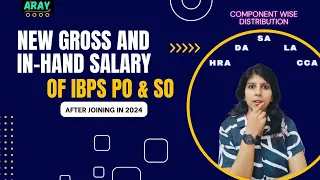 New Gross and In-hand salary of IBPS PO and SO after joining in 2024