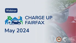 Charge Up Fairfax Webinar: May 2024
