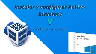 Install and configure Active-Directory, Windows Server 2019
