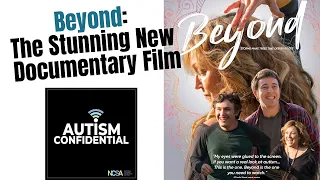 The Film Beyond Takes Viewers into an Unimaginable World of Profound Autism