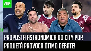 É MALUQUICE?? OU NÃO? "Pra mim, o Paquetá no Manchester City por R$ 437 MILHÕES é..." VEJA DEBATE!