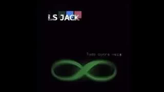 LS Jack - Tudo Outra Vez [Álbum Completo]