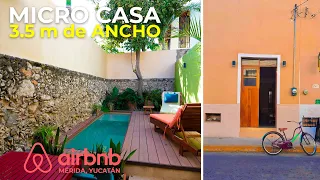 MICRO CASA (Airbnb) de 3 METROS de ANCHO, en el CENTRO de MÉRIDA | Visitando Airbnb's