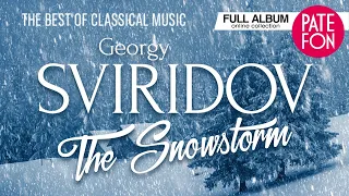 Georgy Sviridov - Snowstorm (Full album)