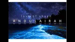 Love Of Shaan: Relaxation Music by Andulairah