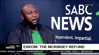 McKinsey's apology and Eskom refund: Sabelo Skiti