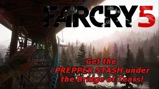 Far Cry 5 - Bridge of Tears Prepper Stash: How To Get It