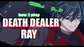 [Epic Seven] How to Play: Death Dealer Ray