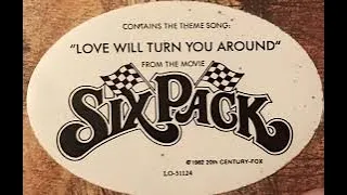 Love Will Turn You Around - Kenny Rogers - Six Pack (1982)