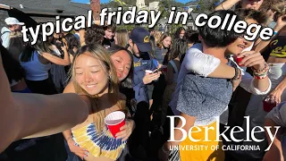 a typical friday in college | uc berkeley