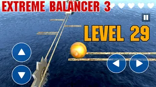 Extreme Balancer 3 Level 29