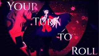 Kakegurui Amv! - Your Turn To Roll (Critical Roll Theme)