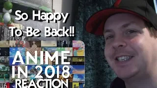 Anime in 2018 REACTION