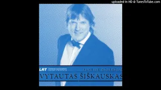 Vytautas Šiškauskas - Lietuva (Mūsų kaimas)