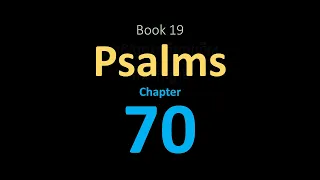 Psalm 70 (KJV)